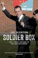 Cover image of book Soldier Box: Why I Won't Return to the War on Terror by Joe Glenton 