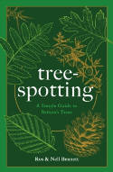 Cover image of book Tree-Spotting: A Simple Guide to Britain's Trees by Ros and Nell Bennett 