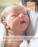 Breastfeeding for Beginners by Jane Moody