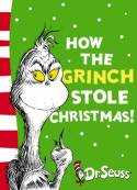 Cover image of book How the Grinch Stole Christmas! by Dr. Seuss