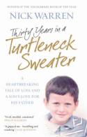 Cover image of book Thirty Years in a Turtle-Neck Sweater by Nick Warren