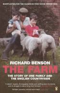 Cover image of book The Farm: The Story of One Family and The English Countryside by Richard Benson