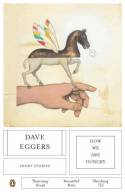 Cover image of book How We Are Hungry: Short Stories by Dave Eggers