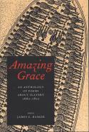 Cover image of book Amazing Grace: An Anthology of Poems about Slavery by James G. Basker (Editor)