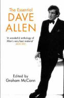Cover image of book The Essential Dave Allen by Edited by Graham McCann