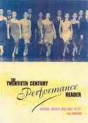 The Twentieth Century Performance Reader by Edited by Michael Huxley and Noel Witts