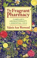 Cover image of book The Fragrant Pharmacy by Valerie Ann Worwood 