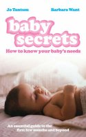 Cover image of book Baby Secrets: How to know your baby