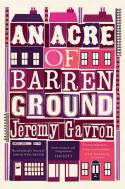 An Acre of Barren Ground by Jeremy Gavron