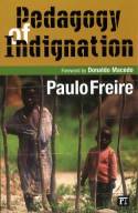 Cover image of book Pedagogy of Indignation by Paulo Freire