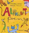 Alphabet Poem by Michael Rosen & Herve Tullet