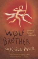 Cover image of book Wolf Brother: (Chronicles of Ancient Darkness, Book 1) by Michelle Paver