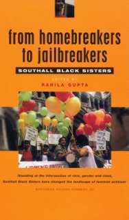 Cover image of book From Homebreakers to Jailbreakers: Southall Black Sisters by Rahil Gupta (editor)