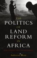 Cover image of book The Politics of Land Reform in Africa by Ambreena Manji