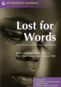 Cover image of book Lost for Words: Loss and Bereavement Awareness Training by John Holland et al