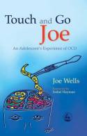 Cover image of book Touch and Go Joe: A Adolescent