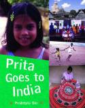 Prita Goes to India by Prodeepta Das