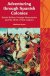 Adventuring through Spanish Colonies: Simon Bolivar, Foreign Mercenaries and the Birth of New Nation by Matthew Brown