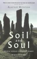 Cover image of book Soil and Soul: People Versus Corporate Power by Alastair McIntosh