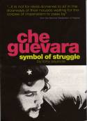 Che Guevara: Symbol of Struggle by Tony Saunois
