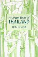 Cover image of book A Vegan Taste of Thailand by Linda Majzlik
