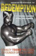 Redemption: From Orginal Gangster to Nobel Prize Nominee by Stanley Tookie Williams