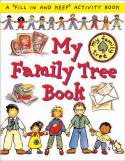 My Family Tree Book by Catherine Bruzzone, illustrated by Caroline Jayne 