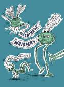 Cover image of book A Book of Machinese Whispers by Steven Appleby