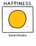 Cover image of book Happiness by Edward Monkton