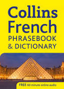 Collins French Phrasebook and Dictionary by HarperCollins