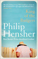 Cover image of book King of the Badgers by Philip Hensher