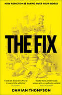 Cover image of book The Fix by Damian Thompson 