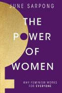 Cover image of book The Power of Women by June Sarpong