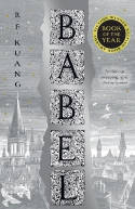 Cover image of book Babel by R.F. Kuang 
