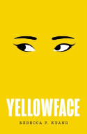 Cover image of book Yellowface by Rebecca F. Kuang