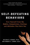 Cover image of book Self-Defeating Behaviors by Milton R. Cudney