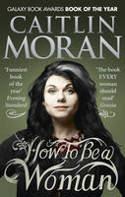 Cover image of book How to Be a Woman by Caitlin Moran