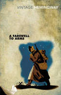 Cover image of book A Farewell to Arms by Ernest Hemingway