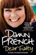 Cover image of book Dear Fatty by Dawn French
