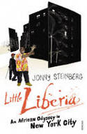 Cover image of book Little Liberia: An African Odyssey in New York City by Jonny Steinberg 