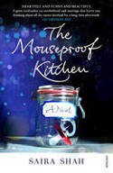 Cover image of book The Mouseproof Kitchen by Saira Shah