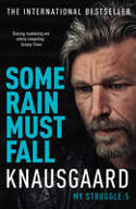 Cover image of book Some Rain Must Fall: My Struggle: 5 by Karl Ove Knausgaard 