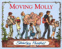 Cover image of book Moving Molly by Shirley Hughes 