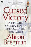 Cover image of book Cursed Victory: A History of Israel and the Occupied Territories by Ahron Bregman