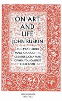 Cover image of book On Art and Life by John Ruskin