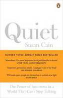 Cover image of book Quiet: The Power of Introverts in a World That Can't Stop Talking by Susan Cain 