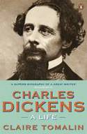 Cover image of book Charles Dickens: A Life by Claire Tomalin