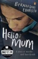 Cover image of book Hello Mum by Bernardine Evaristo