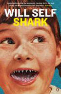 Cover image of book Shark by Will Self 