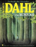 Cover image of book The Minpins by Roald Dahl, illustrated by Patrick Benson 